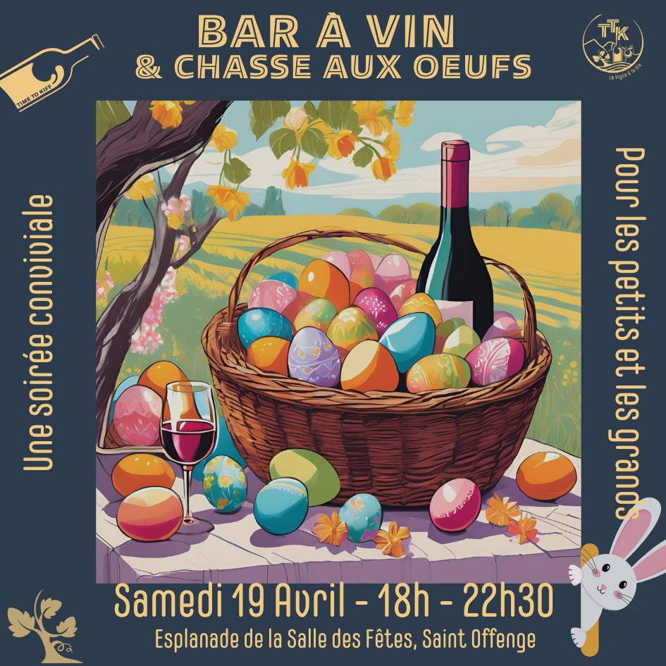 Participez à la chasse aux oeufs organisée sur l'esplanade de St Offenge, ainsi que du bar à vin autour du Wien truck TTK