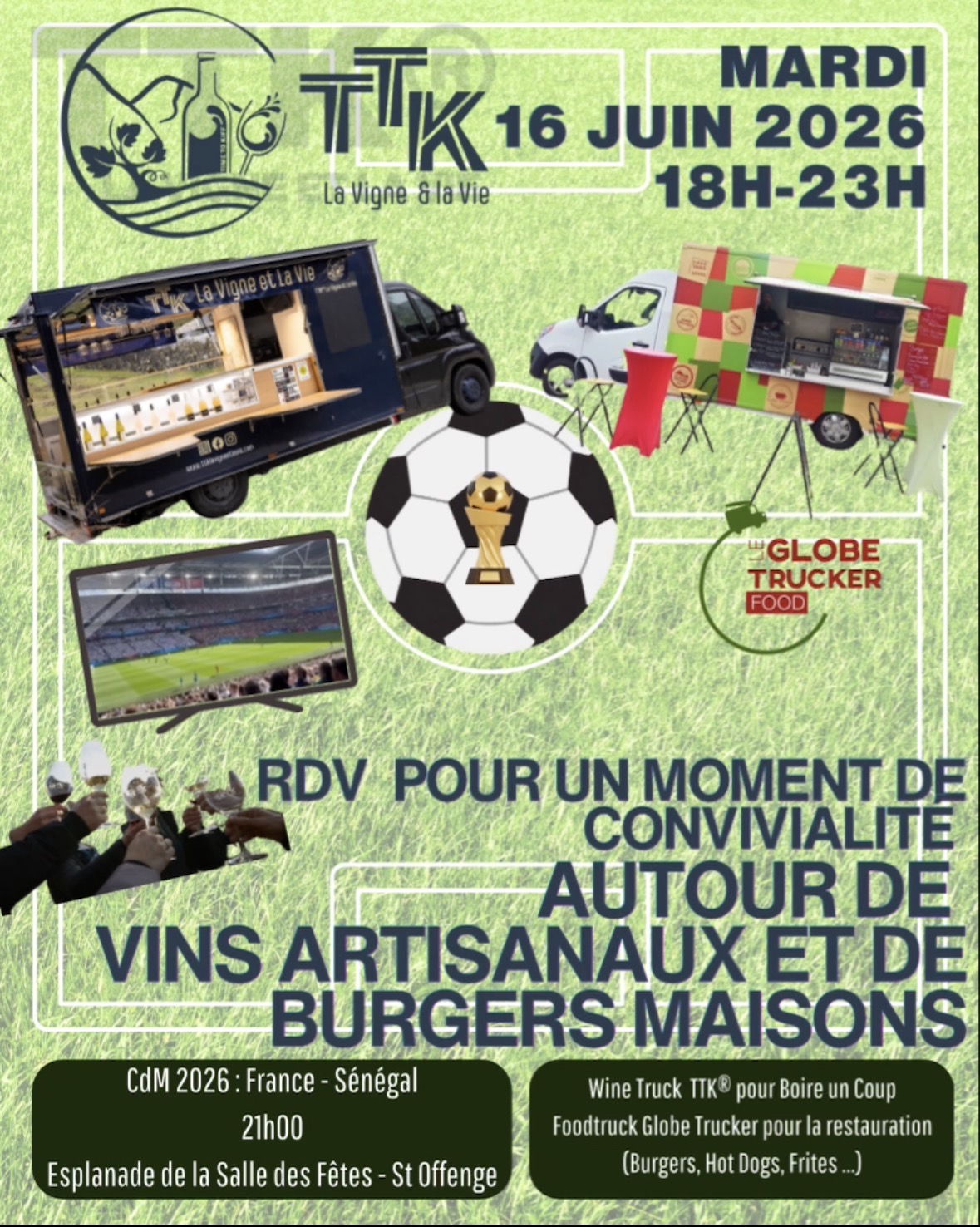 Voir le match France Sénégal de la coupe du monde 2026 Foodtruck Burger, Wine Truck, Vins Bières